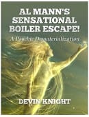 Al Mann's Sensational Boiler Escape Book