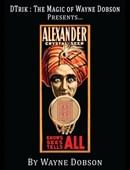 Alexander: The Crystal Seer Trick