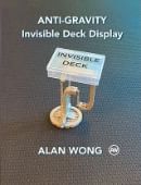 Anti-Gravity Invisible Deck Trick