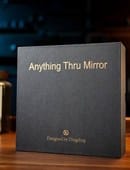 Anything Thru Mirror Trick