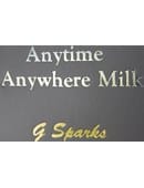 Anytime Anywhere Milk Trick