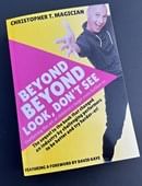 BEYOND Beyond Look, Don't See Book
