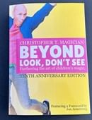 Beyond Look, Don't See: 10th Anniversary Edition Book