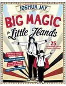Big Magic for Little Hands Book