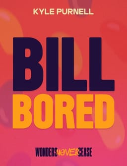 Bill Bored Video download