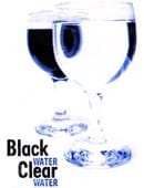 Black Water Clear Water Trick