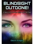 Blind-sight Outdone Trick