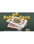 Bolt on Deck Trick
