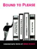 Bound to Please Book