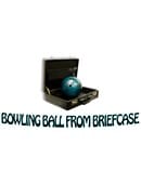 Bowling Ball from Briefcase Trick