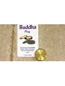 Buddha Plug Trick
