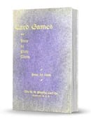 Card Games and How to Play Them Ebook