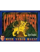 Catch That Tiger Trick