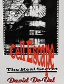 Cell Escape: The Real Secret Book