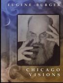 Chicago Visions DVD