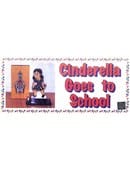 Cinderella Goes To School Trick