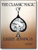 Classic Magic of Larry Jennings (eBook) Ebook