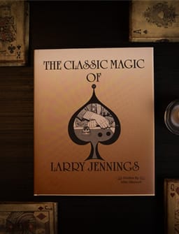 Classic Magic of Larry Jennings Book
