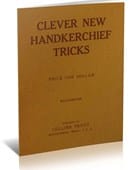 Clever New Handkerchief Tricks Ebook