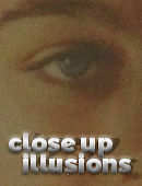 Close-Up Illusions