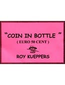 Coin in Bottle - 50 Euro Cents (Kueppers) Trick