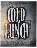 COLD LUNCH DVD