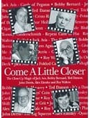 Come a Little Closer Book