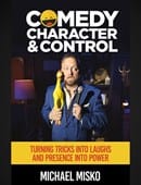 Comedy, Character & Control Book