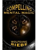 Compelling Mental Magic Ebook