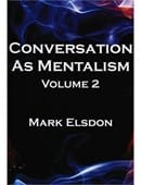 Conversation as Mentalism - Volume 2