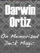 Darwin Ortiz on the Memorized Deck Magic download (video)