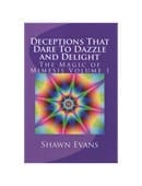 Deceptions That Dare to Dazzle & Delight Book