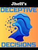 Deceptive Decisions Trick
