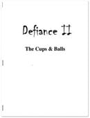 Defiance II Cups & Balls Trick