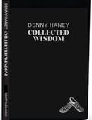 Denny Haney: Collected Wisdom (Collector's Edition w. 4-DVD Set) Book