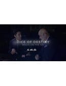 Dice of Destiny Video download