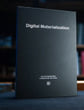 Digital Materialization