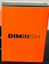 Diminish
