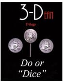 Do or "Dice" Video download