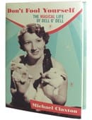 Don't Fool Yourself: The Magical Life of Dell O'Dell Book