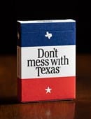 Don't Mess With Texas Playing Cards Deck of Cards