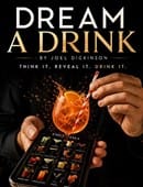 Dream a Drink Trick