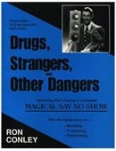 Drugs Strangers & Other Dangers Trick