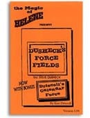 Dusheck's Force Fields Trick