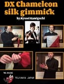 DX Chameleon Silk Gimmick Trick