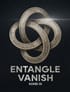 Entangle Vanish