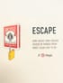 Escape