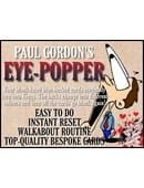EYE POPPER Trick