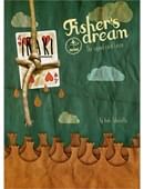 Fisher's Dream Trick