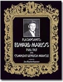 Flashpoints: Edward Marlo's Full Tilt and Devilish Miracle (eBook) Ebook